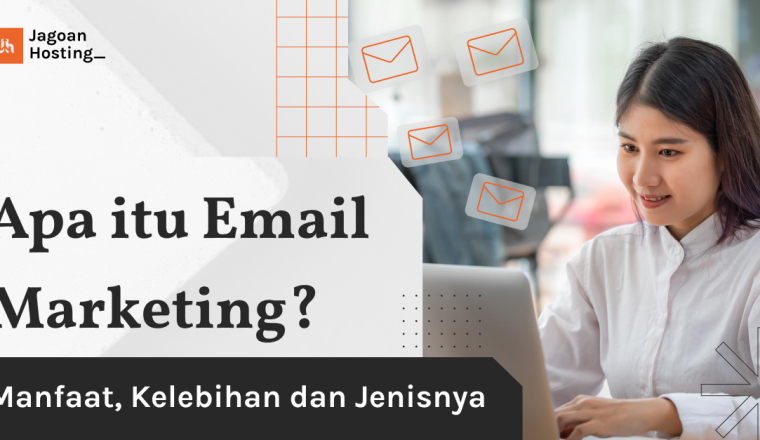 Elemen Rahasia Keberhasilan Email Marketing Untuk Bisnis