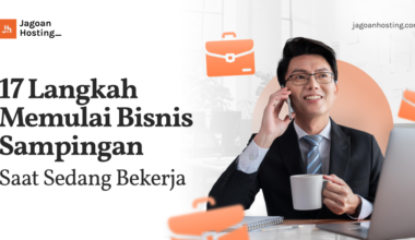 Langkah Memulai Bisnis Sampingan Saat Sedang Bekerja