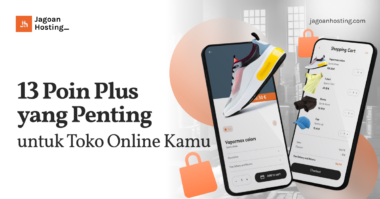 13 Poin Plus yang Penting untuk Toko Online Kamu