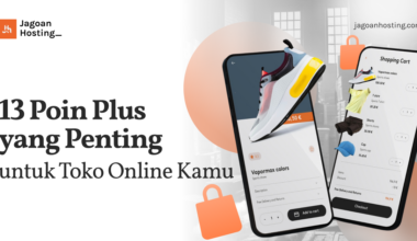 13 Poin Plus yang Penting untuk Toko Online Kamu