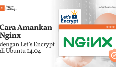 Cara Mengamankan Nginx dengan Let’s Encrypt di Ubuntu 14.04