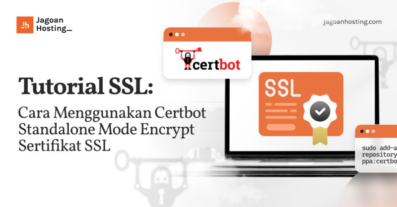 Cara Menggunakan Certbot Standalone Mode Encrypt Sertifikat SSL