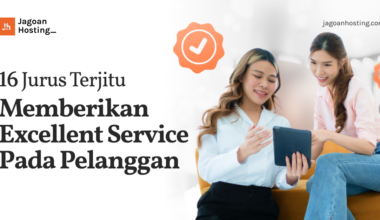 Memberikan Excellent Service pada Pelanggan