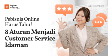 Aturan untuk Menjadi Customer Service Idaman