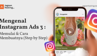 Mengenal Instagram Ads 3 _ Memulai & Cara Membuatnya (Step by Step)