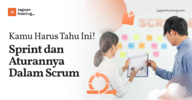 Sprint dan Aturannya Dalam Scrum