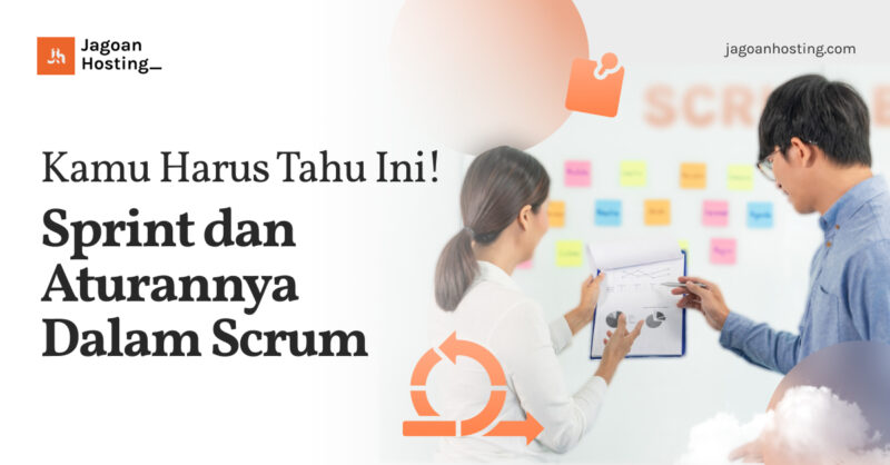 Sprint dan Aturannya Dalam Scrum