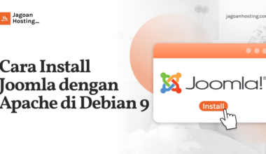 Cara Install Joomla dengan Apache di Debian 9