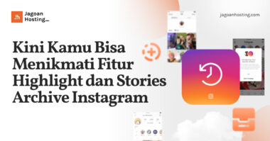 Fitur Highlight dan Stories Archive Instagram