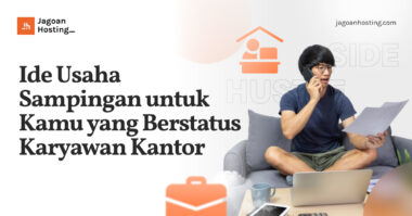 Ide Usaha Sampingan untuk Kamu yang Berstatus Karyawan Kantor