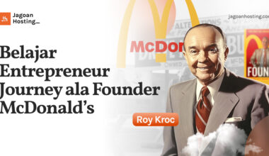 Belajar Entrepreneur Journey ala Founder McDonald’s