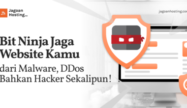 Bit Ninja Jaga Website Kamu dari Malware, DDos Bahkan Hacker Sekalipun!