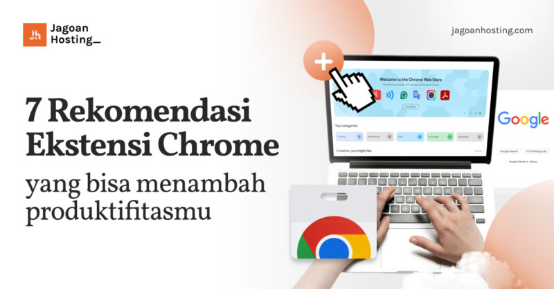 Ekstensi Chrome yang bisa menambah produktifitasmu