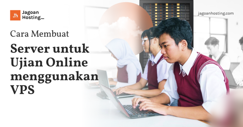 membuat server ujian online dengan VPS