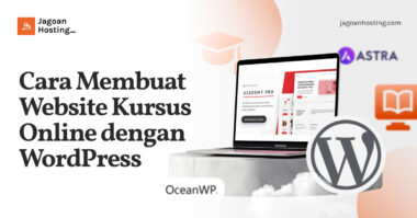 Cara Membuat Website Kursus Online dengan WordPress