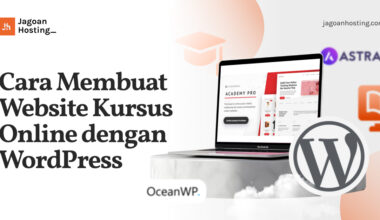 Cara Membuat Website Kursus Online dengan WordPress