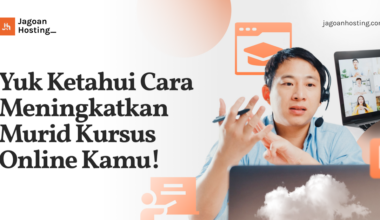 Cara Meningkatkan Murid Kursus Online Kamu!