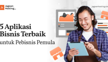 Aplikasi Bisnis Terbaik untuk Pebisnis Pemula