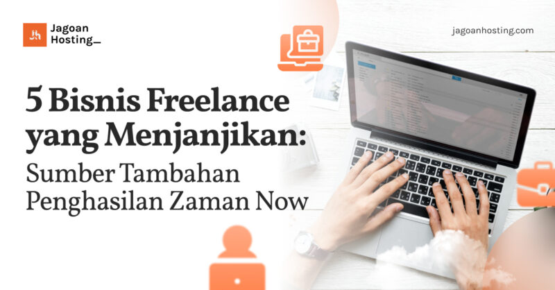 Bisnis Freelance yang Menjanjikan