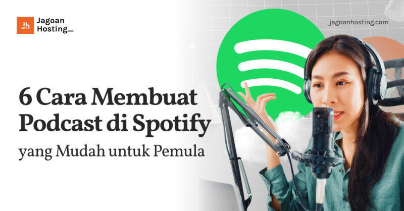 Cara Membuat Podcast di Spotify