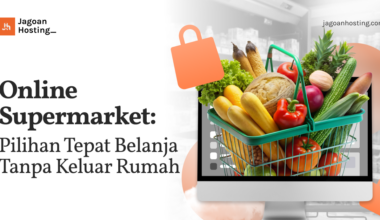 Online Supermarket_ Pilihan Tepat Belanja Tanpa Keluar Rumah