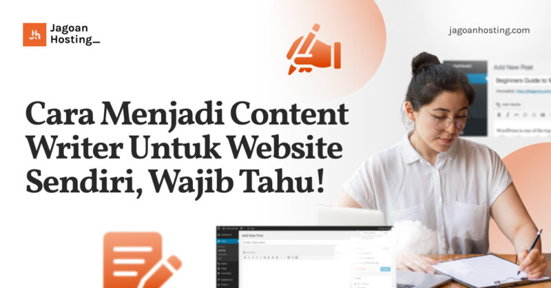 Cara Menjadi Content Writer