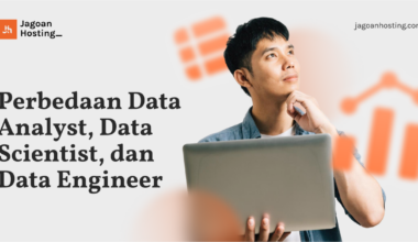 Perbedaan Data Analyst, Data Scientist, dan Data Engineer