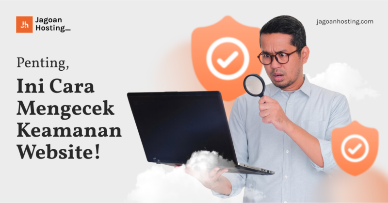 Cara Mengecek Keamanan Website!