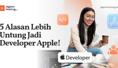 Alasan Lebih Untung Jadi Developer Apple!