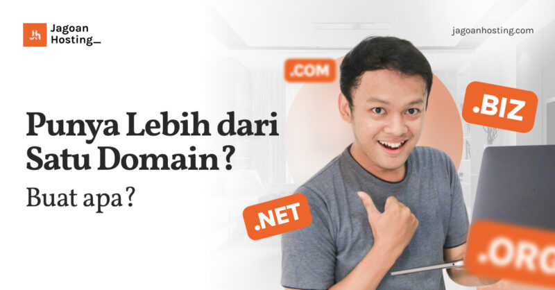 Punya Lebih dari Satu Domain_ Buat apa_