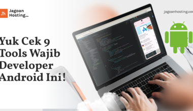Tools Wajib Developer Android Ini!