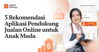 Aplikasi Pendukung Jualan Online untuk Anak Muda