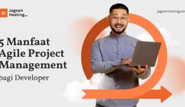 Manfaat Agile Project Management bagi Developer