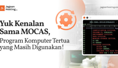 MOCAS, Program Komputer Tertua yang Masih Digunakan!