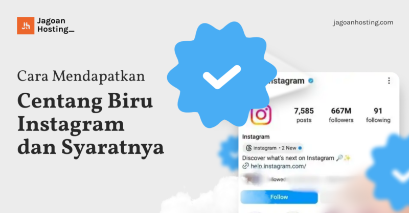 Cara Mendapatkan Centang Biru Instagram dan Syaratnya