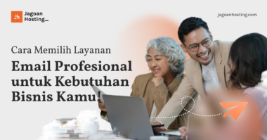 Memilih Layanan Email Profesional