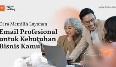 Memilih Layanan Email Profesional