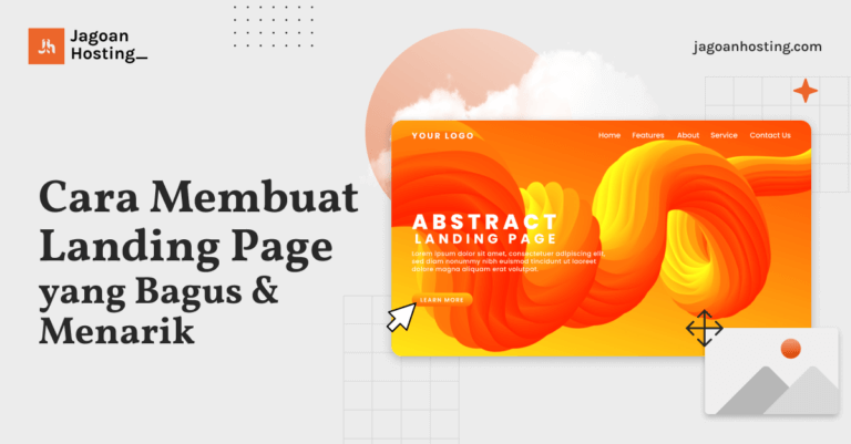 Cara Membuat Landing Page Yang Menarik & Mudah