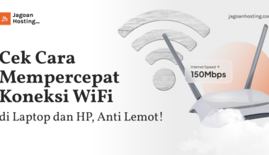 mempercepat koneksi wifi