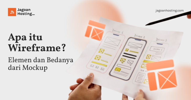 Apa Itu Wireframe Elemen Dan Bedanya Dari Mockup