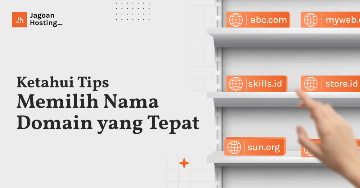 10 Tips Memilih Nama Domain Yang Tepat Untuk Website 5733