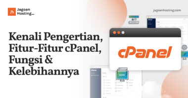 Fitur cPanel, Fungsi & Kelebihannya