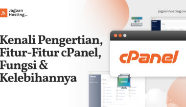 Fitur cPanel, Fungsi & Kelebihannya