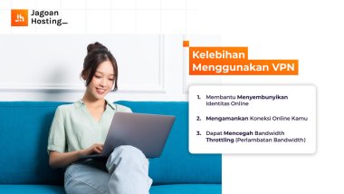 Apa Itu VPN? Fungsi, Cara Kerja, Kelebihan & Kekurangan