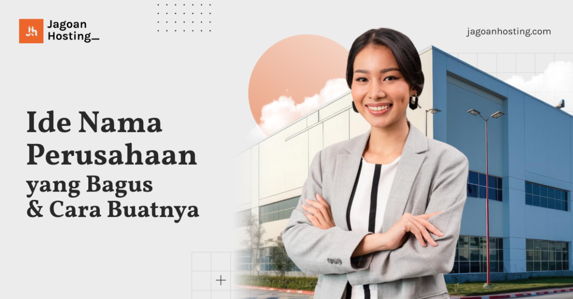 90+ Ide Nama Perusahaan Yang Bagus & Cara Buatnya