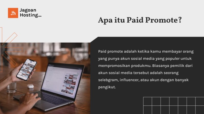 Pengertian Paid Promote dan Bedanya dengan Endorse