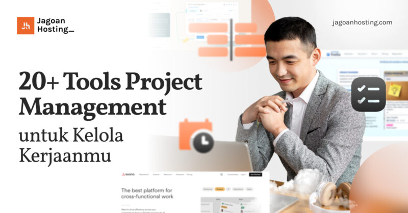 Tools Project Management untuk Kelola Kerjaanmu