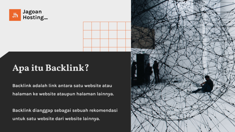 Pengertian Backlink, Manfaat, Fungsi & Cara Dapatnya