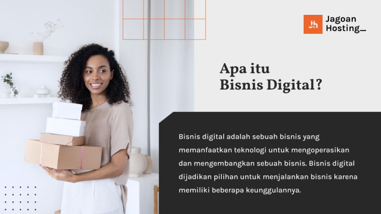 Apa Itu Bisnis Digital? Contoh, Konsep, Dan Strateginya