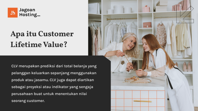 Customer Lifetime Value - Cara Meningkatkan & Penerapannya